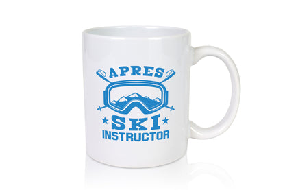 Apres Ski Instructor | Ski-Brille Ski-Stöcke Berge lustiger Spruch Geschenk