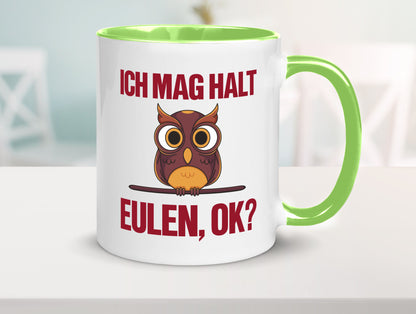 Ich mag Eulen | Spruch süße Eule Motiv lustiger Geschenk Humor Geschenkidee