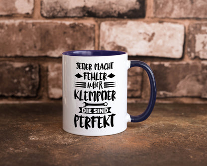 Jeder macht fehler nur Klempner sind Perfekt Humor Geschenkidee Tasse
