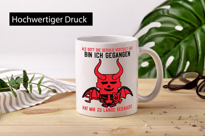 Als Gott die Geduld verteilt hat | Teufel Comic Ungeduldig lustig Humor