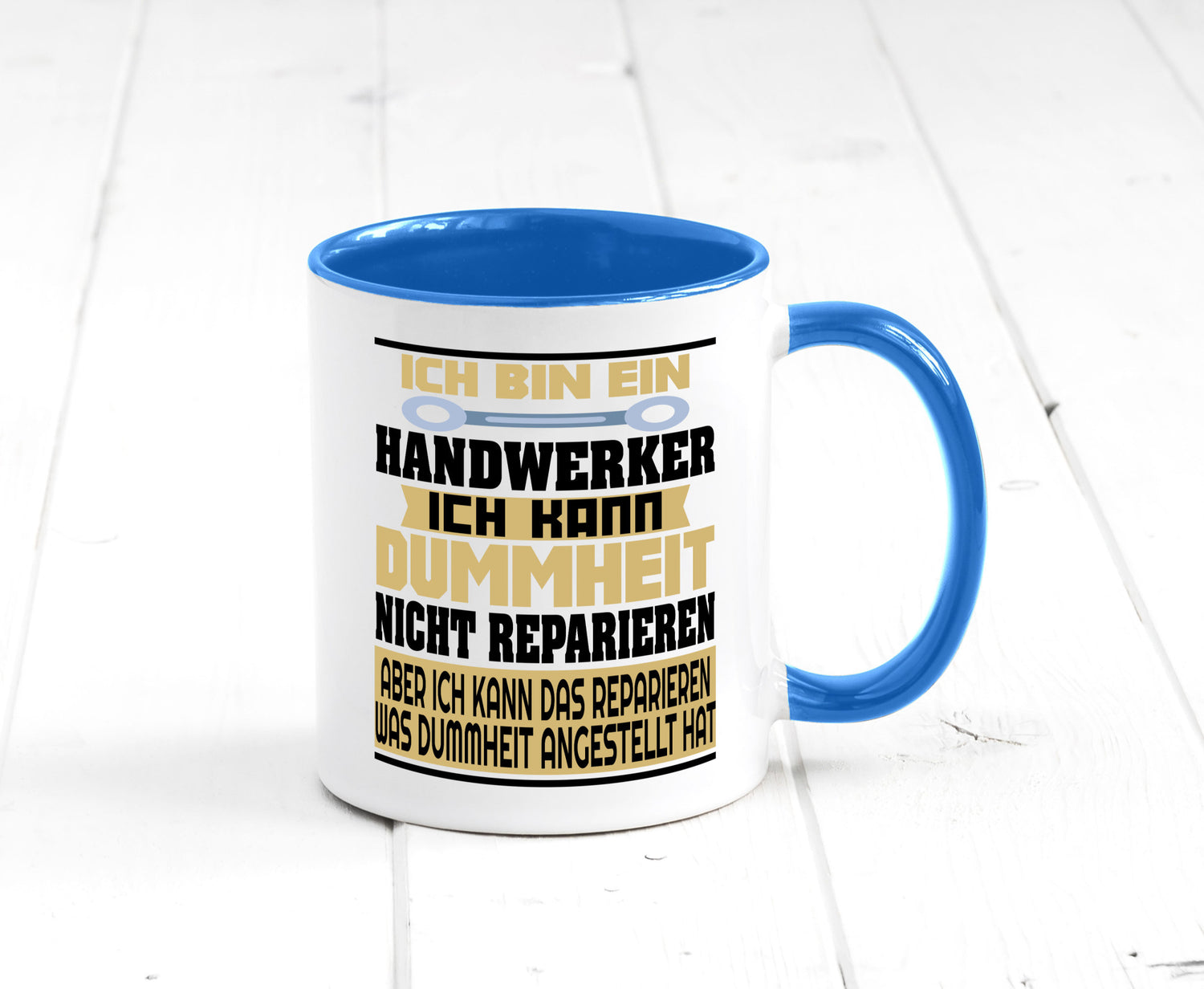 Ich bin Handwerker | Dummheit Schlechte Arbeit lustiger Spruch Geschenk