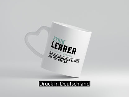 Ethiklehrer | Lehrer Unterricht Lieblingslehrer Humor Geschenkidee Tasse