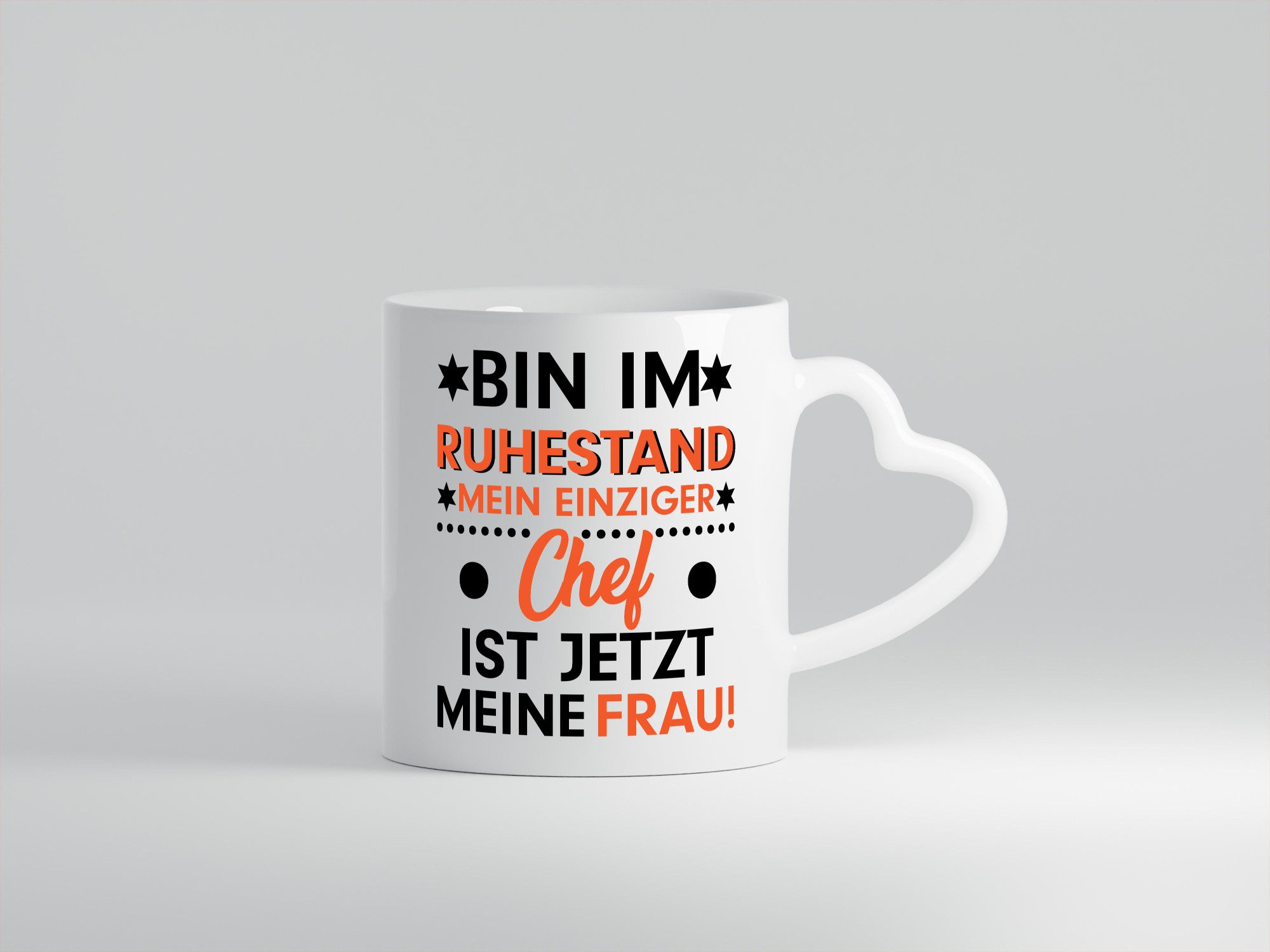 Mein Chef ist meine Frau | Ruhestand Rentner lustig Jubiläum Geschenk Tasse
