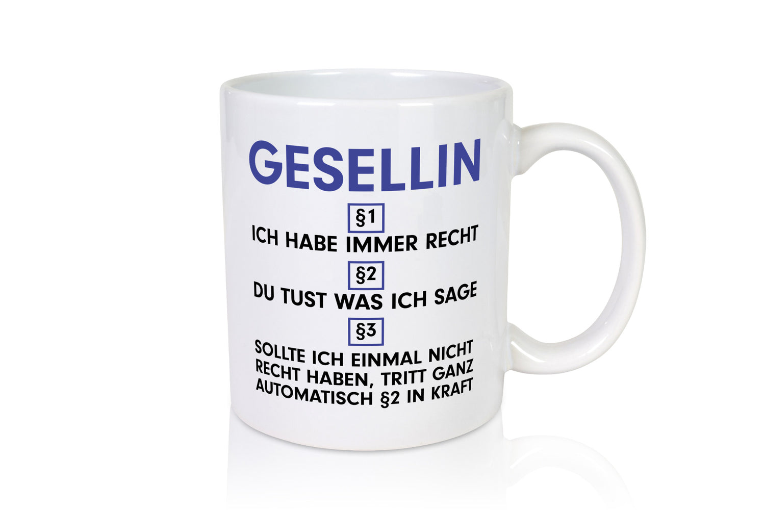 Ich habe immer Recht Gesellin | Handwerkerinnen v2 lustig Humor Geschenkidee
