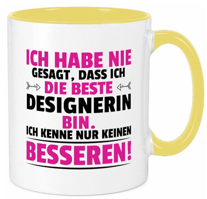 Keine Bessere Designerin | Mode Humor Geschenkidee Tasse