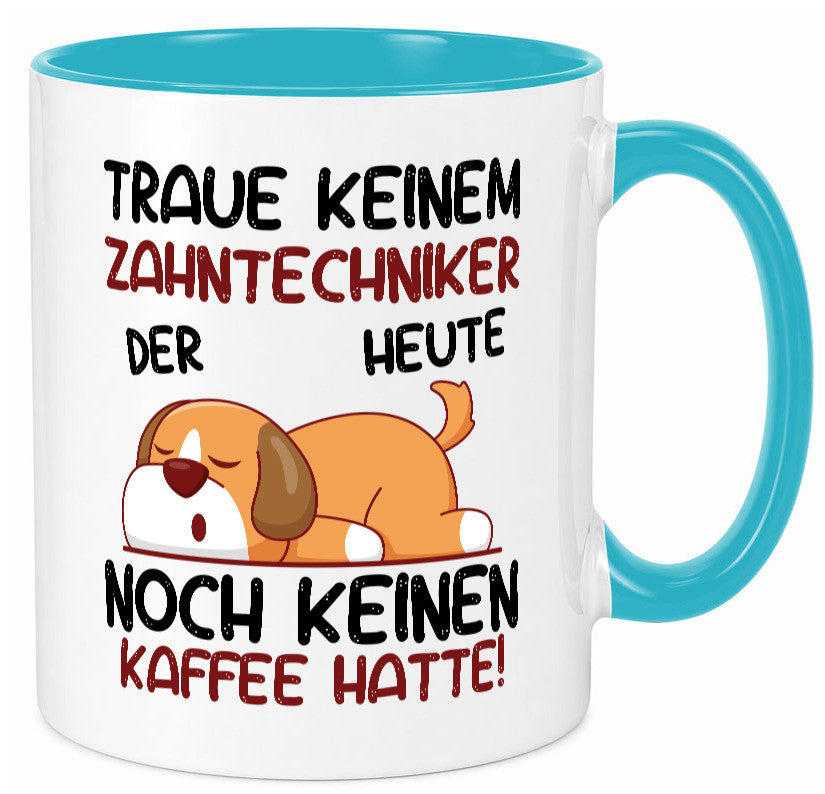 Traue keinem Zahntechniker | Zahnmedizin lustig Humor Geschenkidee Geschenk