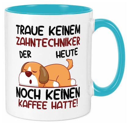 Traue keinem Zahntechniker | Zahnmedizin lustig Humor Geschenkidee Geschenk