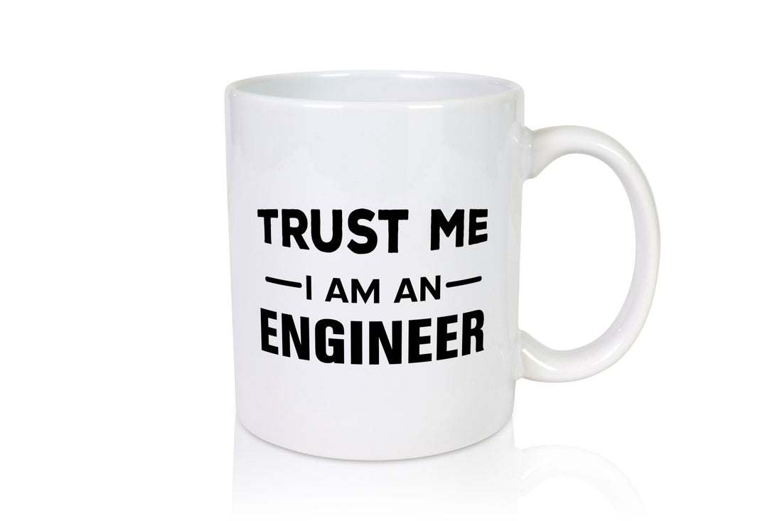 I am an Engineer | Ingenieur Tasse Beruf Job lustig Arbeit Kollegen Büro