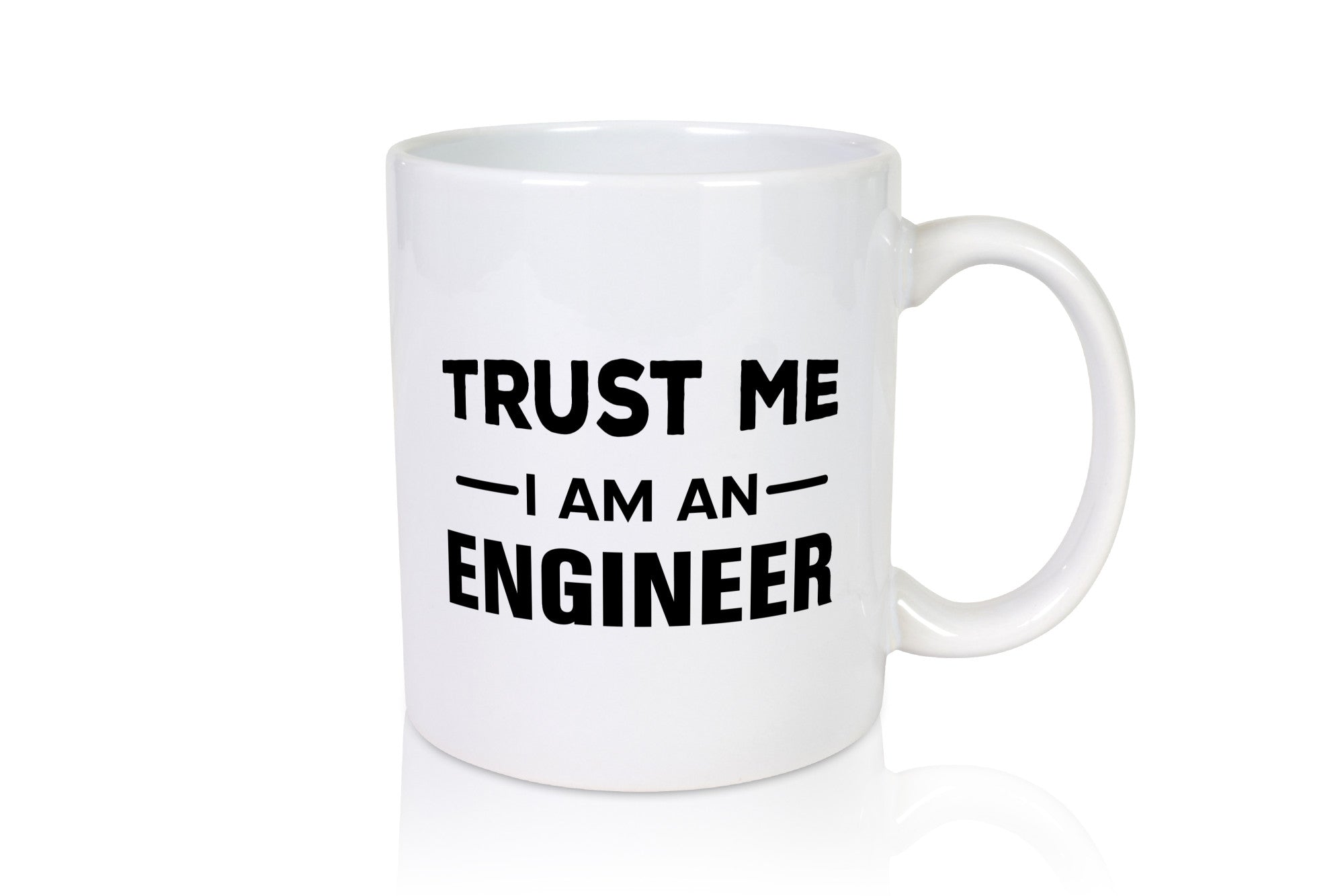 Ich bin Ingenieur | Ingenieur Tasse Beruf Job lustig Arbeit Kollegen Büro