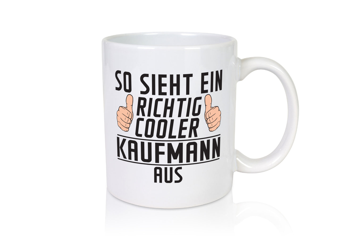 Richtig Cooler Kaufmann Kaufmänner lustig Humor Geschenkidee Geschenk Tasse