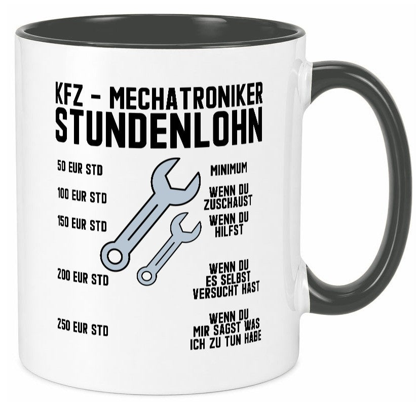 KFZ Mechatroniker | Stundenlohn Automechaniker Spruch Humor Geschenkidee Tasse