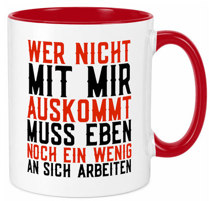 Wer nicht mit mir auskommt | Selbstbewusst witziger Spruch Geschenkidee Humor