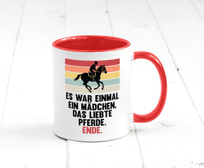 Es war einmal ein Mädchen das Liebte Pferde | lustig Humor Geschenkidee Tasse