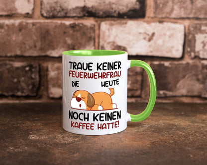 Traue keiner Feuerwehrfrau | Feuerwehr lustig Humor Geschenkidee Geschenk Tasse