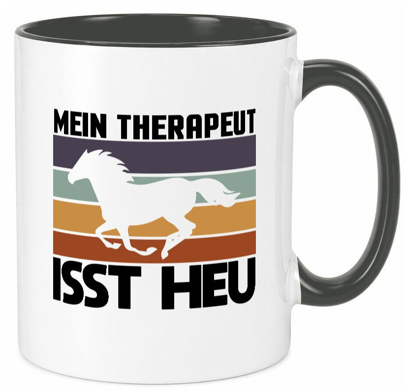 Mein Therapeut isst Heu | Pferd Pferdeliebhaber Humor Geschenkidee Tasse