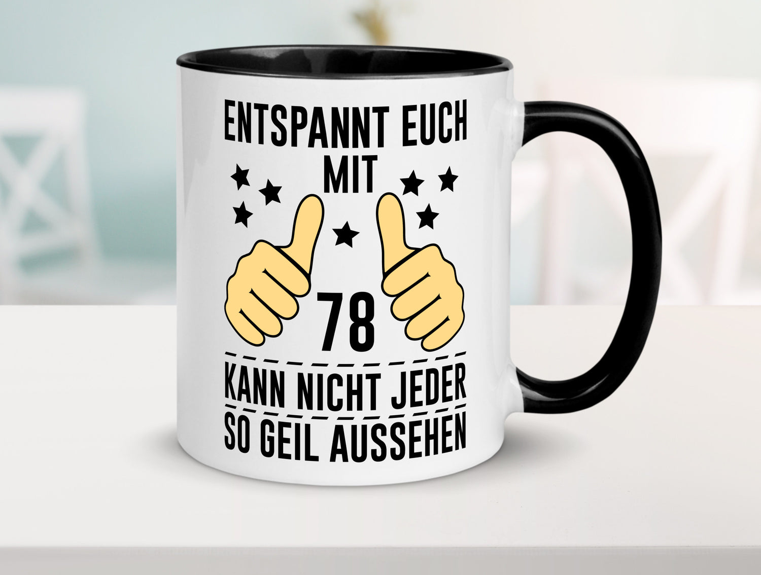 78. Geburtstag | 78 Jahre Geil aussehen Entspannt euch lustiger Spruch Geschenk