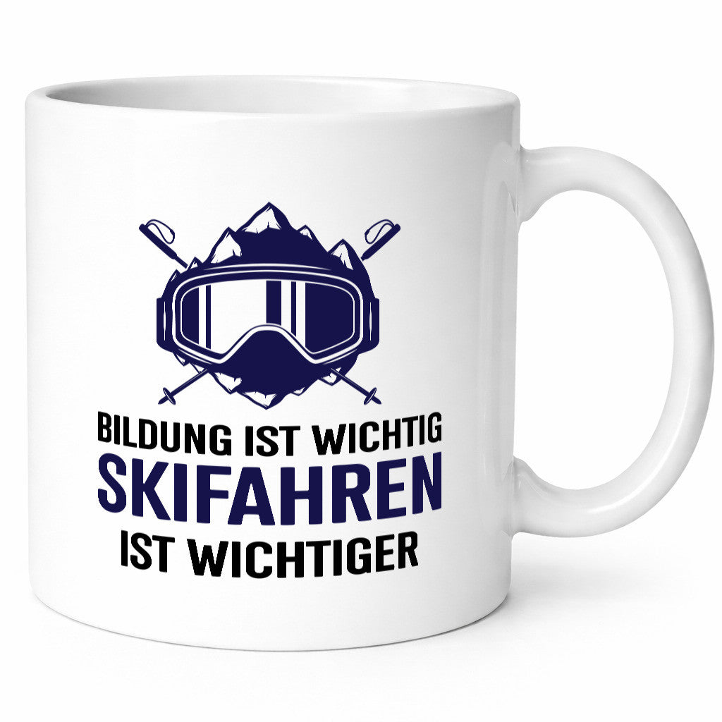 Bildung ist Wichtig | Skifahren Wichtiger Alpen Humor Geschenkidee Tasse
