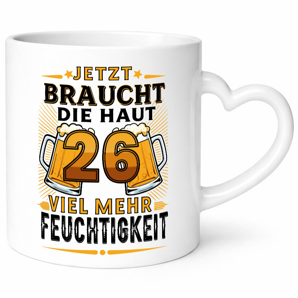 26 braucht die Haut mehr Feuchtigkeit | 26. Geburtstag Geschenk Geschenkidee