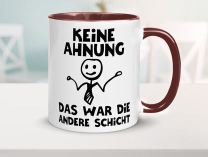 Das war die andere Schicht | Arbeit Mitarbeiter lustiger Spruch Geschenk