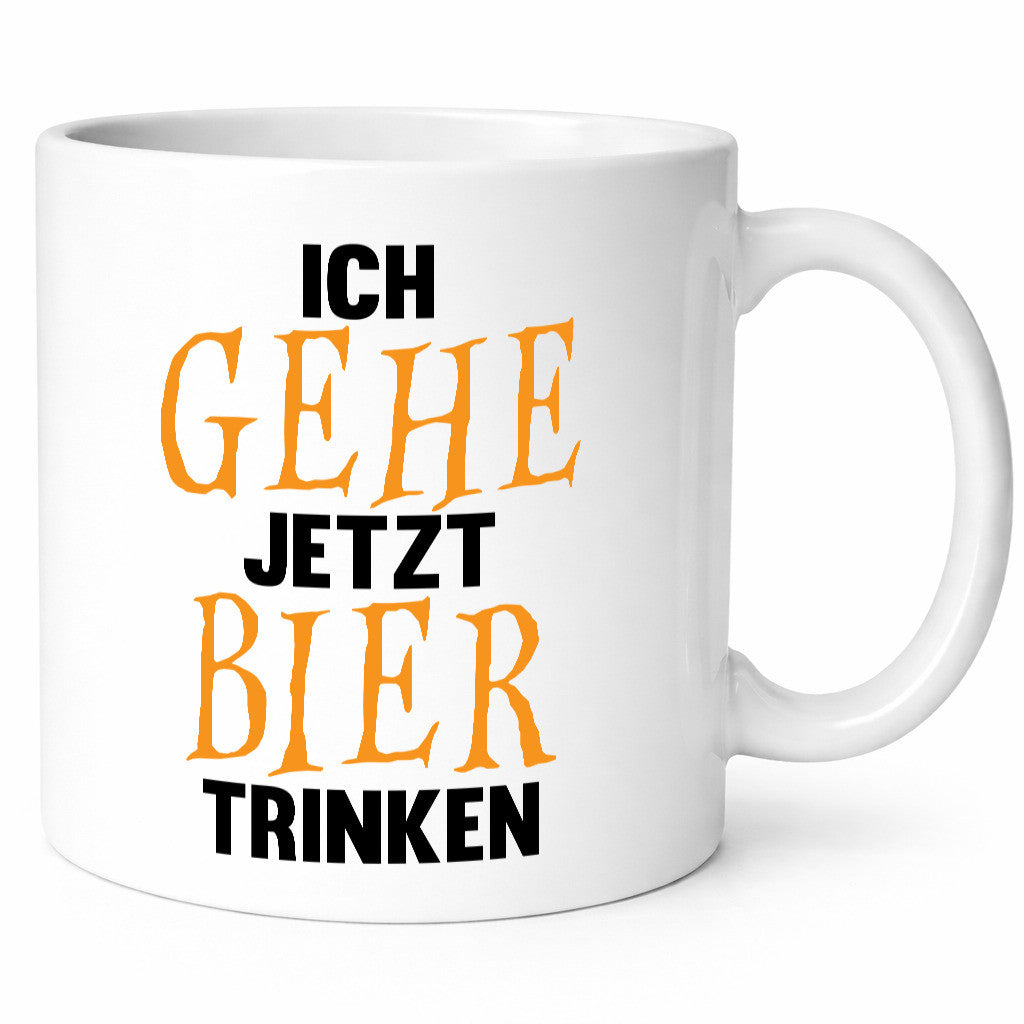 Ich gehe jetzt Bier Trinken | Bierliebhaber Humor Geschenkidee Tasse