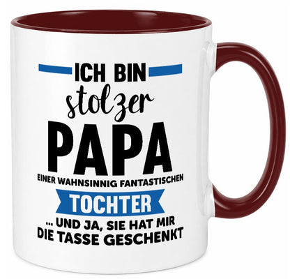 Stolzer Papa | Geschenk Fantastische Tochter Familie Geschenkidee lustiger Tasse
