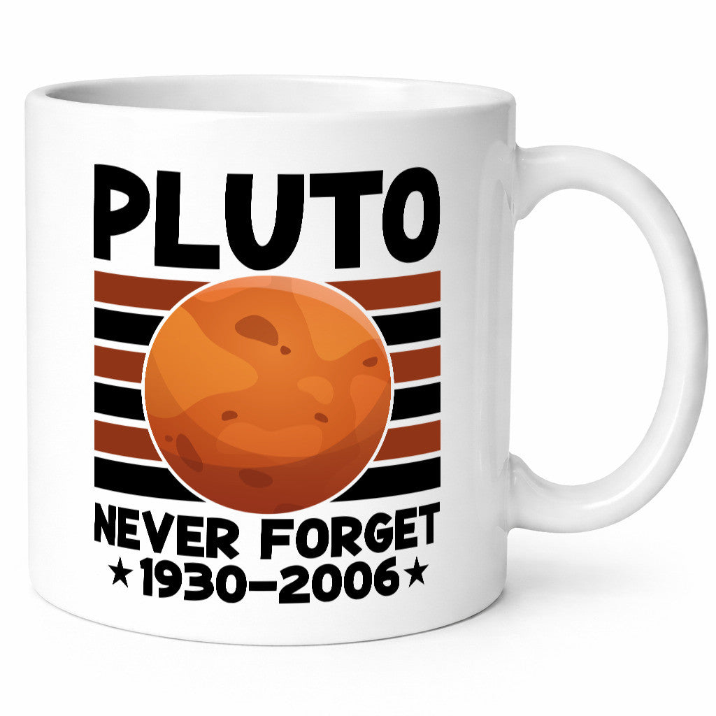 Pluto | Planet Never forget Astronomie Nerd Space Geschenk Humor Geschenkidee