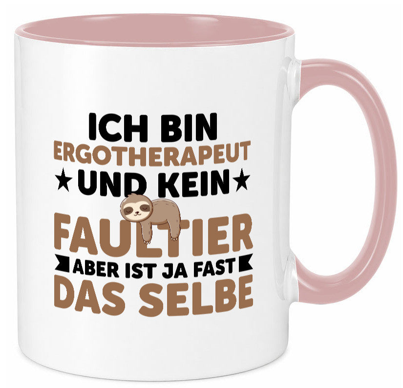 Ich bin kein Faultier: Ergotherapeut | Ergotherapie Geschenk Tierliebhaber