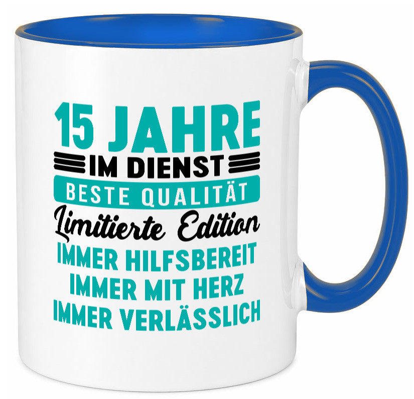15 Jahre im Dienst | Jubiläum Arbeit v5 lustig Kollegen Büro Geschenk Tasse