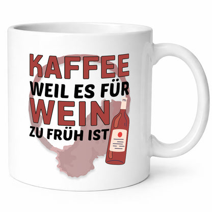 Zu früh für Wein | Büro Sarkasmus lustiger Spruch Geschenkidee Arbeit Kollegen
