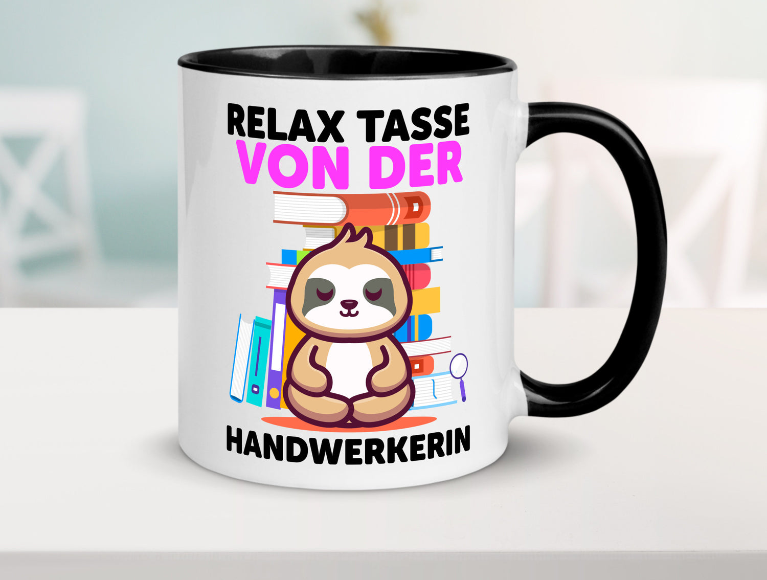 Relax Tasse: Handwerkerin | Handwerkerinnen Geschenk Humor Geschenkidee