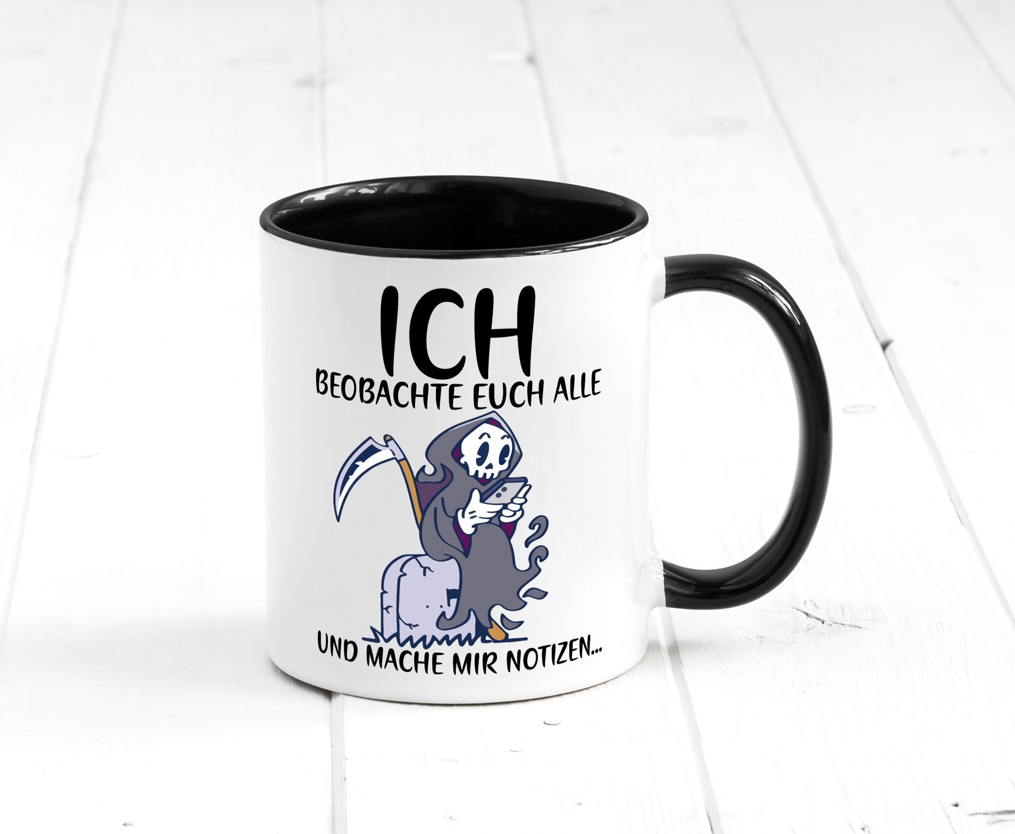 Ich beobachte euch | Sensenmann Sense Skelett Humor Geschenkidee Tasse