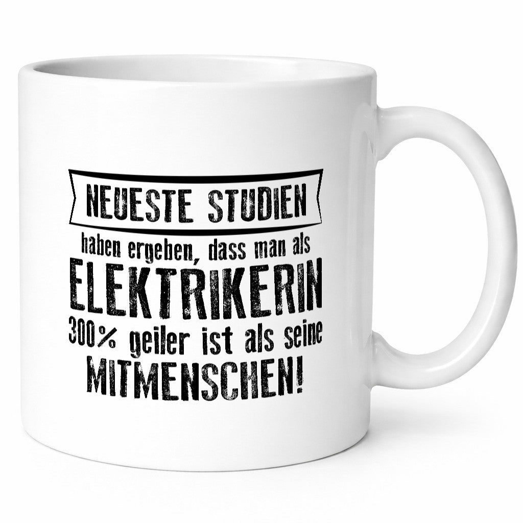 Neuste Studien: Elektrikerin | Elektronikerin Elektrik Humor Geschenkidee Tasse