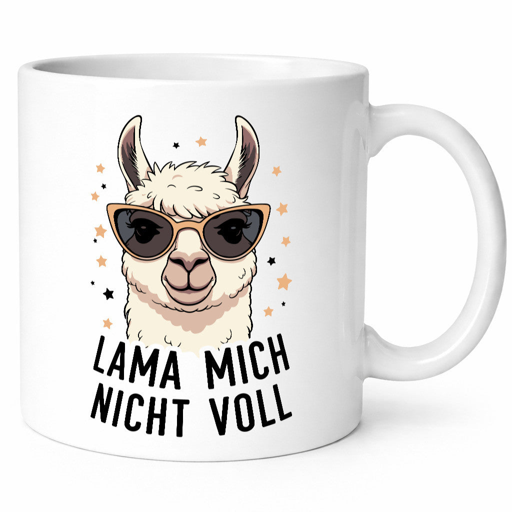Lama mich nicht voll | Alpaka Geschenk Humor Geschenkidee lustiger Spruch Tasse