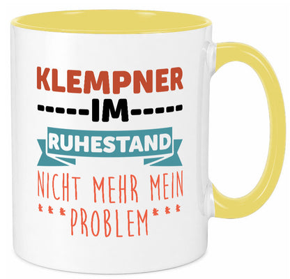 Klempner im ruhestand nicht mehr mein Problem Geschenkidee Jubiläum Humor Tasse