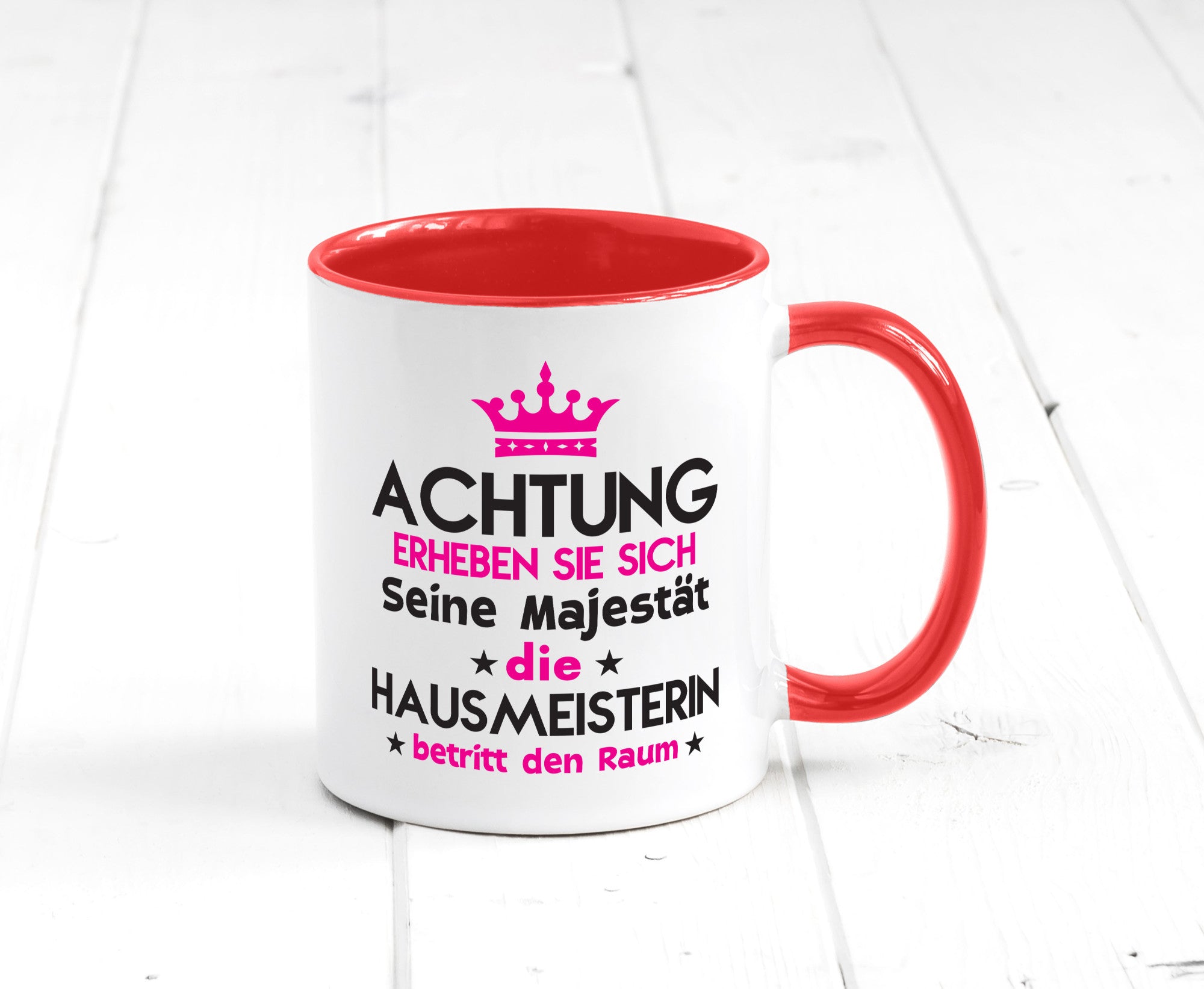 Seine Majestät Hausmeisterin | Hauswart Humor Geschenkidee Tasse