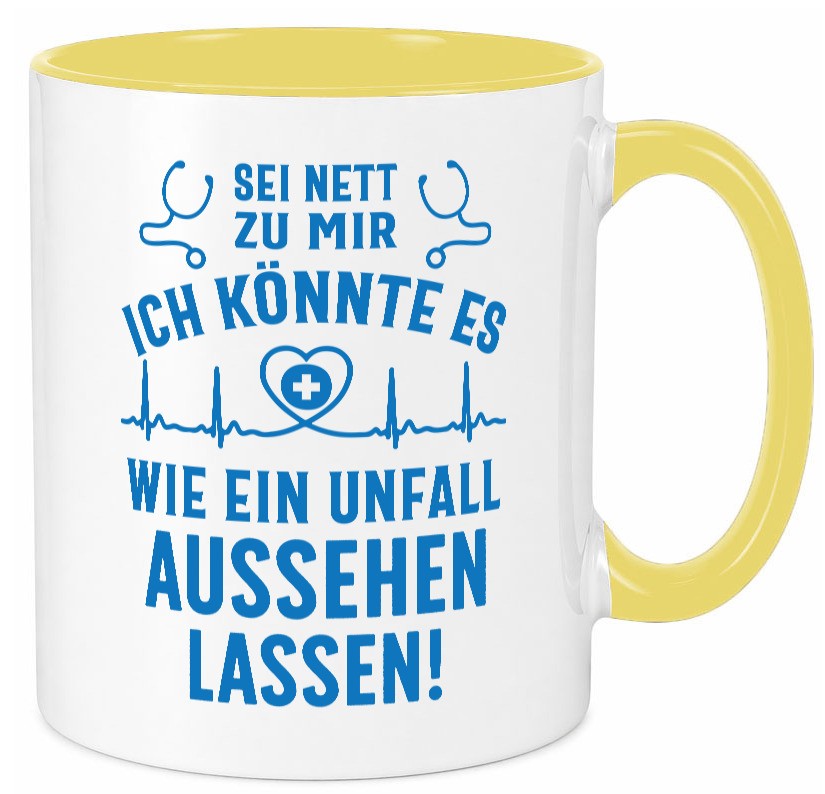 Sei nett, könnte wie ein Unfall aussehen | Stethoskop v3 lustig Humor Tasse