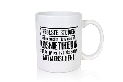 Neuste Studien: Kosmetikerin | Kosmetik Stylistin Geschenk Humor Geschenkidee
