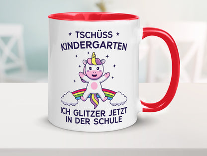 Kindergarten, jetzt Schule | Einhorn Geschenk Humor Geschenkidee lustiger Tasse