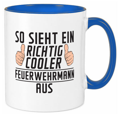 Richtig Cooler Feuerwehrmann | Feuerwehr Geschenkidee Humor Tasse