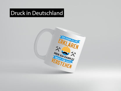 Ich kann es dir erklären | Dumme Mitarbeiter Arbeit lustiger Spruch Geschenk