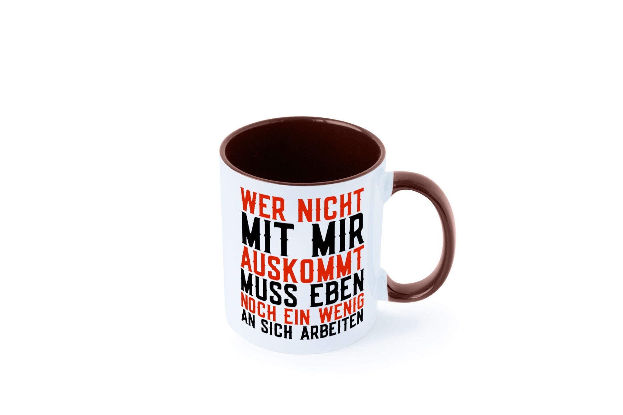 Wer nicht mit mir auskommt | Selbstbewusst witziger Spruch Geschenkidee Humor