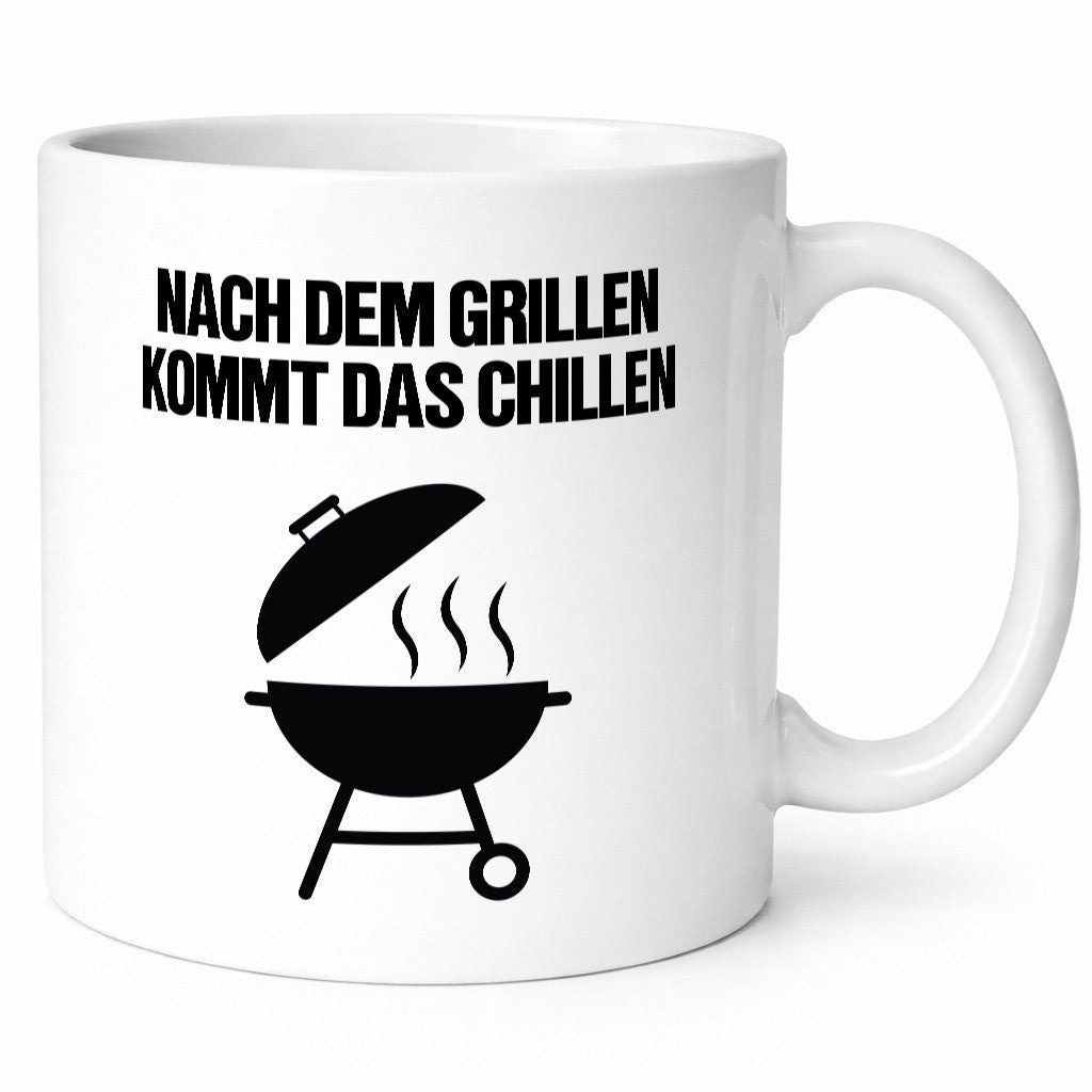 Nach dem Grillen kommt das Chillen | Grillmeister Party Geschenk Humor