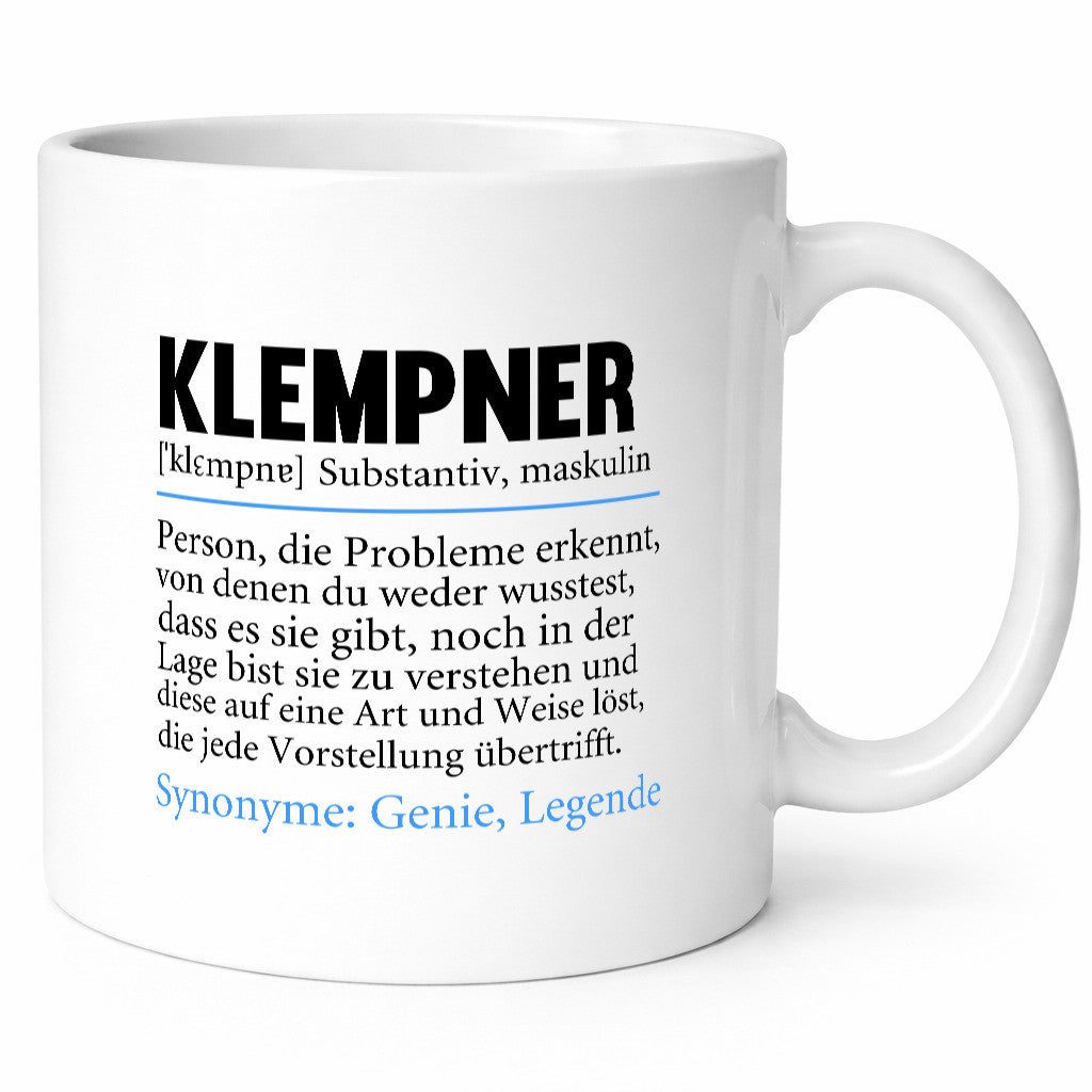 Klempner | Spruch lustig Beruf klempnern Becher Geschenkidee Arbeit Kollegen