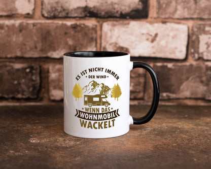 Es ist nicht immer der Wind | Wohnmobil wackelt Geschenk Humor Geschenkidee Tasse