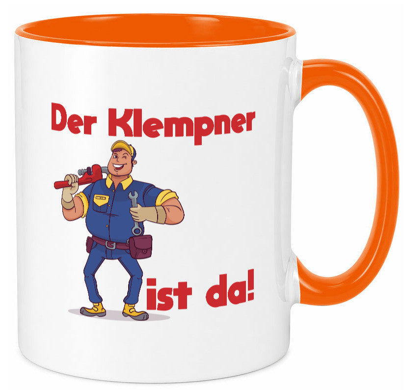Der Klempner ist da | lustig Humor Geschenkidee Geschenk Tasse