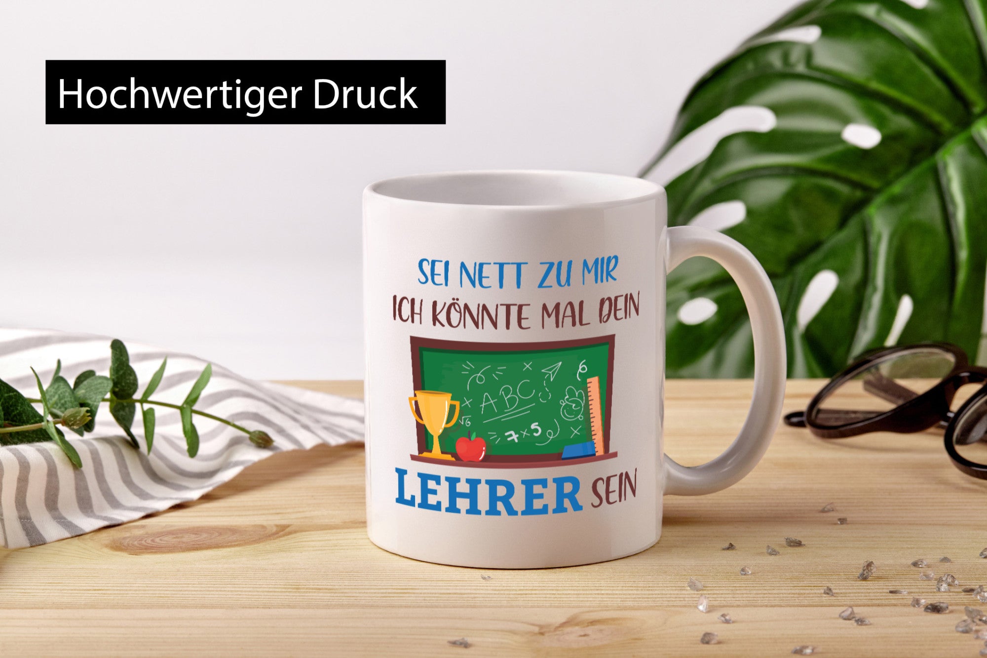 Sei Nett zu mir ich könnte mal dein Lehrer sein | Geschenk Humor Geschenkidee