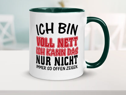 Ich bin voll nett Geschenkidee Humor Tasse