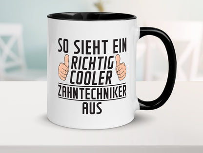 Richtig Cooler Zahntechniker | Zahnmedizin Geschenkidee Humor Tasse