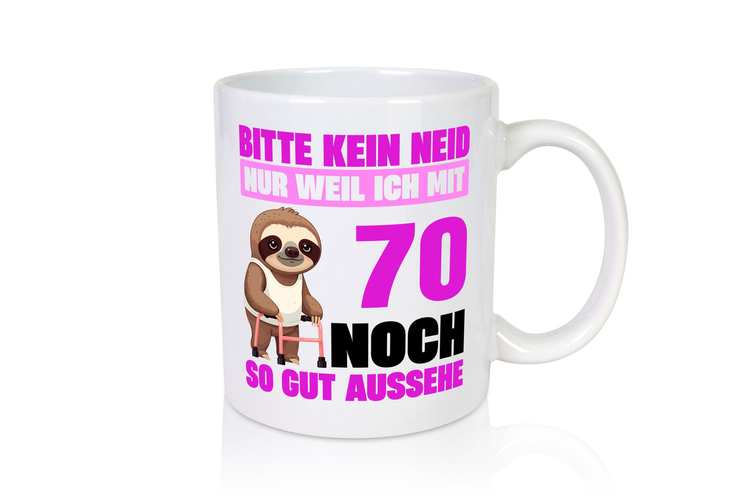 70. Geburtstag | Bitte kein Neid Faultier 70 Jahre v2 Humor Geschenkidee Tasse
