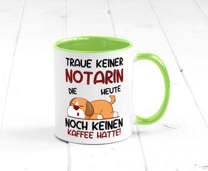 Traue keiner Notarin | Juristin Geschenk Humor Geschenkidee lustiger Spruch